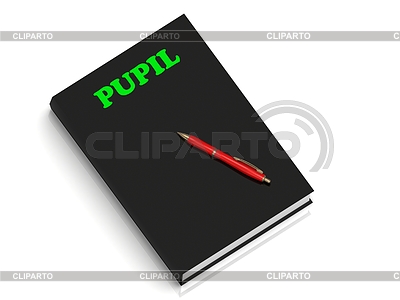 PUPIL- надпись зелеными буквами на черном книги | Иллюстрация большого размера |ID 5332568