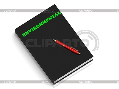 ENVIRONMENTAL- inscription of green letters | High resolution stock illustration |ID 5596741