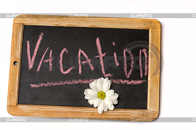 Vorstand für das Zeichnen mit Inschrift Urlaub | Foto mit hoher Auflösung |ID 3769956